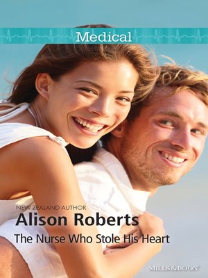 cover image of The Nurse Who Stole His Heart